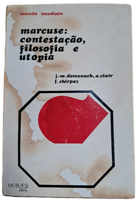 Marcuse: Contestação, Filosofia e Utopia (Usado)