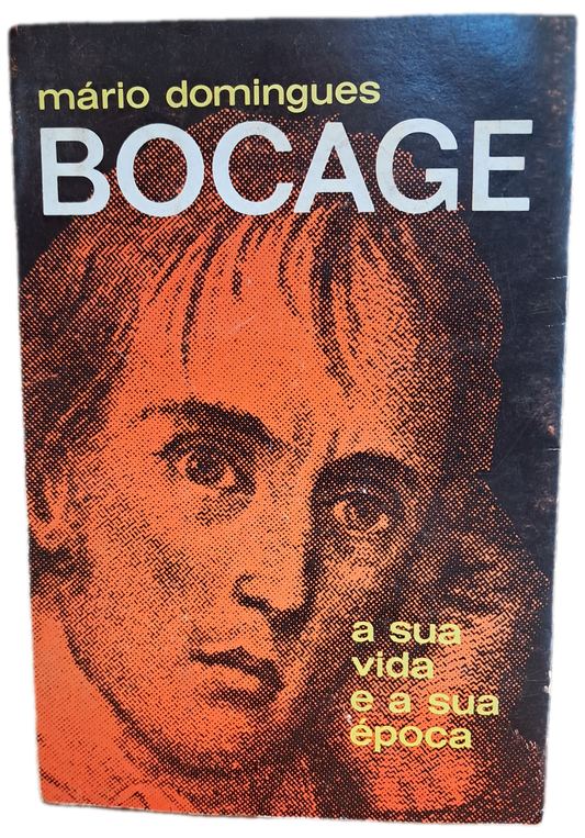 Bocage A Sua Vida e a Sua Época (Usado)