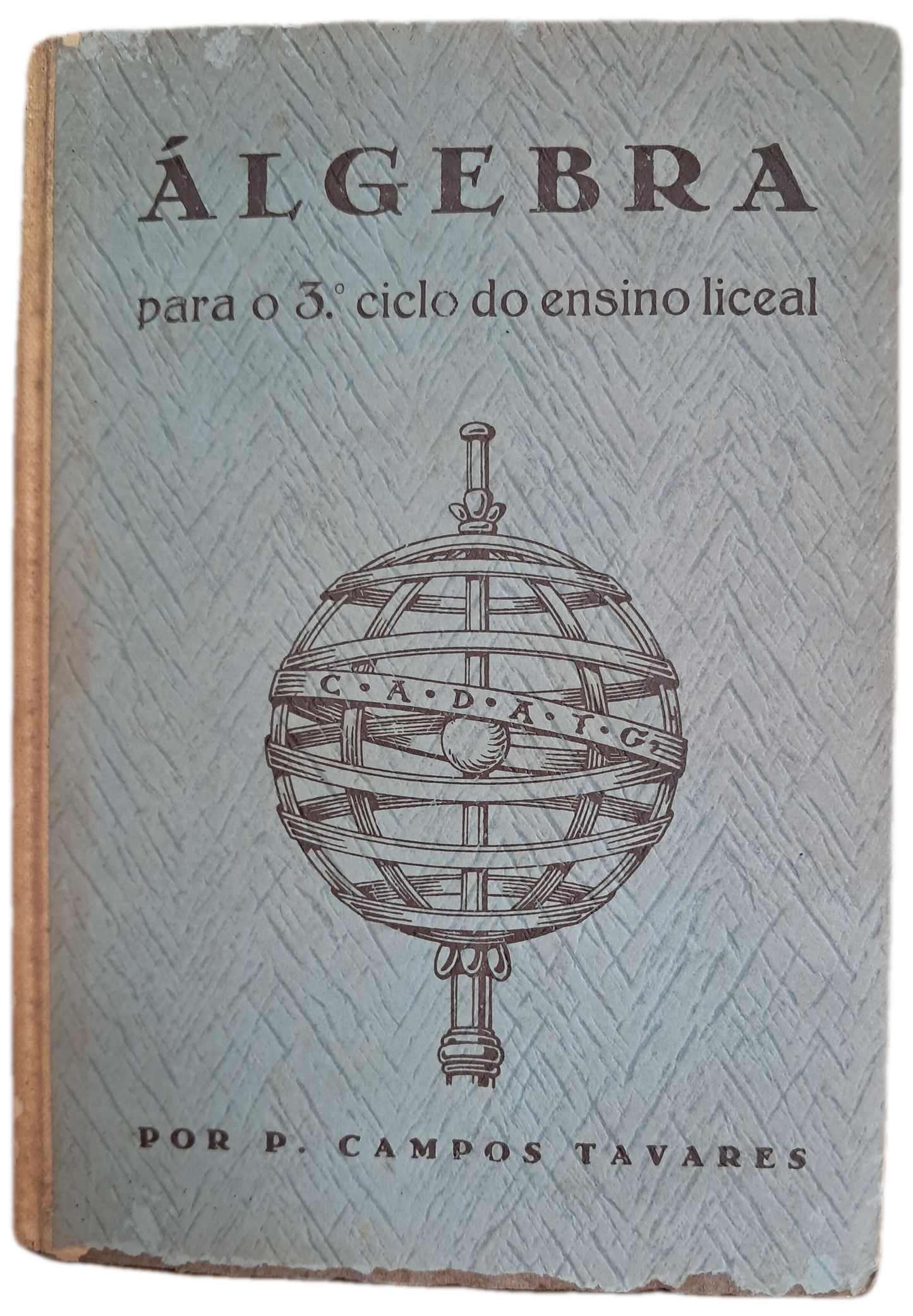 Álgebra para o 3º Ciclo do Ensino Liceal (Usado)