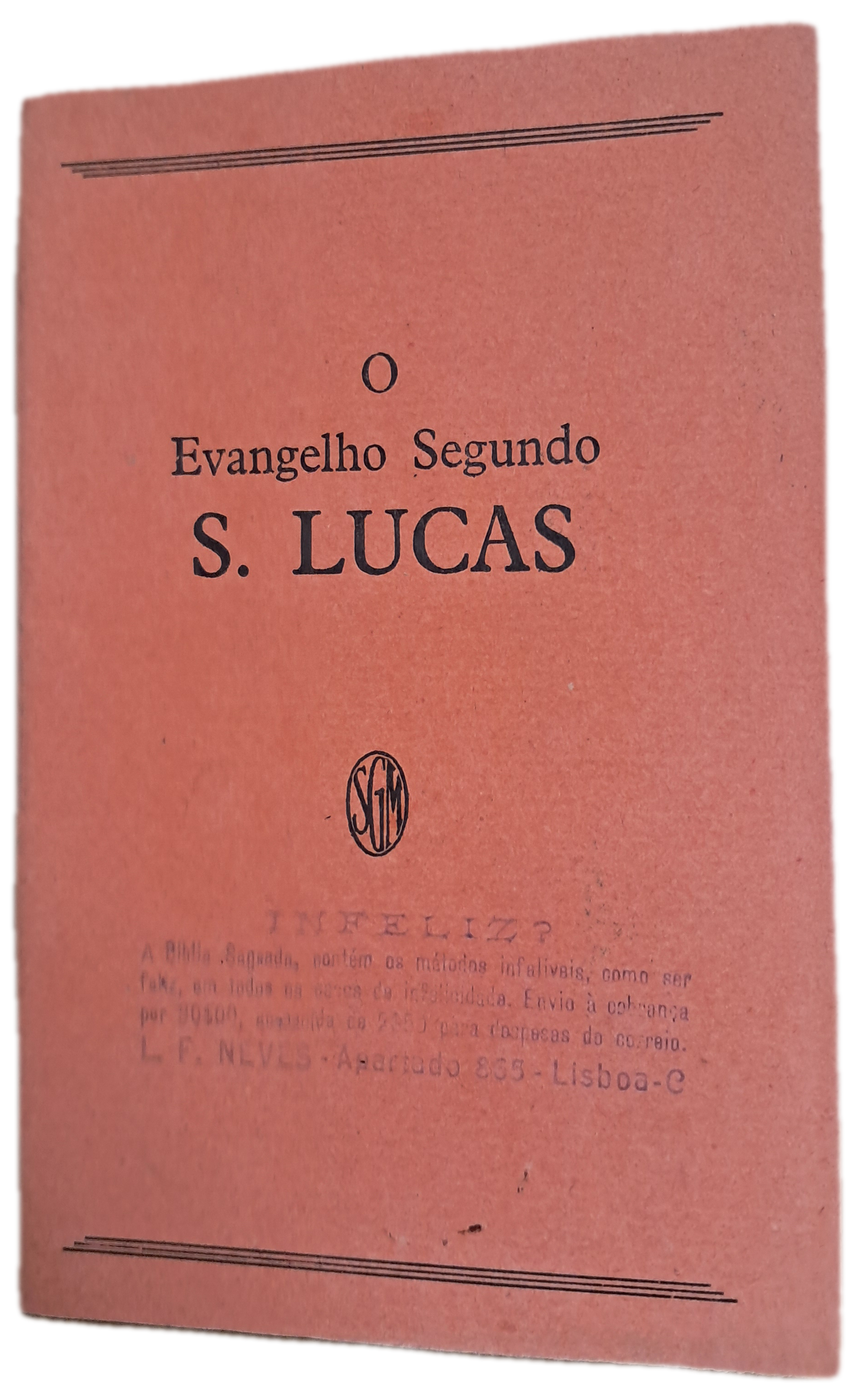 O Evangelho Segundo S. Lucas (Usado)