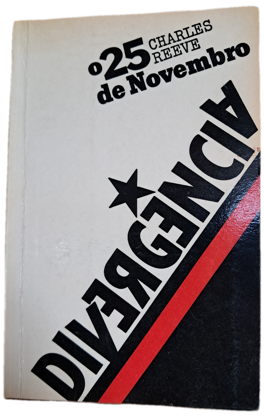 O 25 de Novembro Divergencia (Usado)