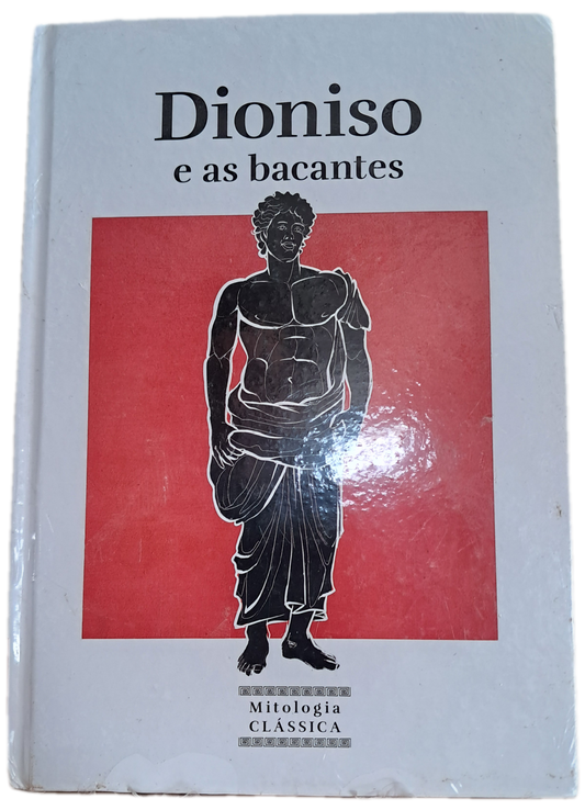 Dioniso e as Bacantes