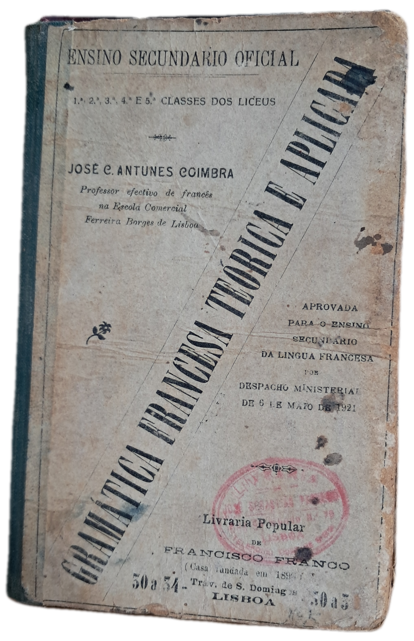 Gramática Francesa Teórica e Aplicada (Envelhecido)