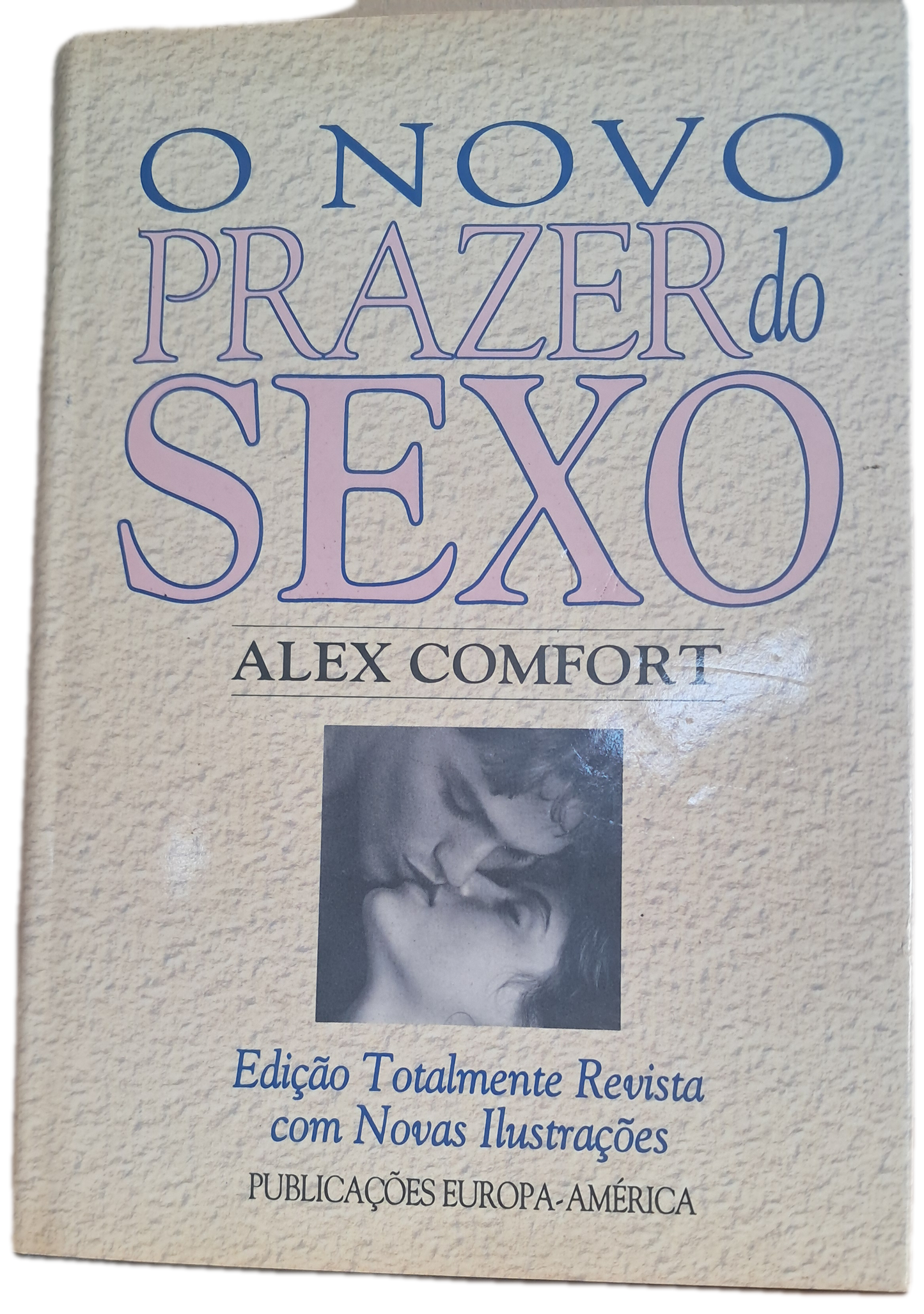 O Novo Prazer do Sexo (Muito Bom Estado)