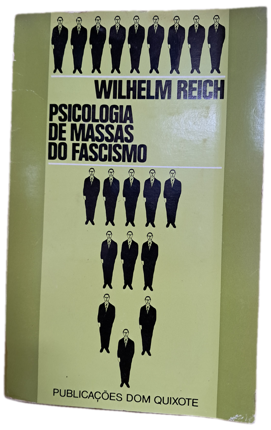 Psicologia de Massas do Fascismo (USADO)