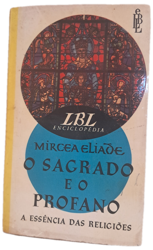 O Sagrado e o Profano (Usado)