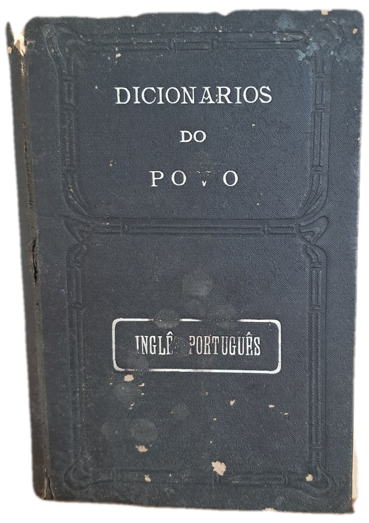 Dicionário do Povo Inglês-Português (Muito Envelhecido)