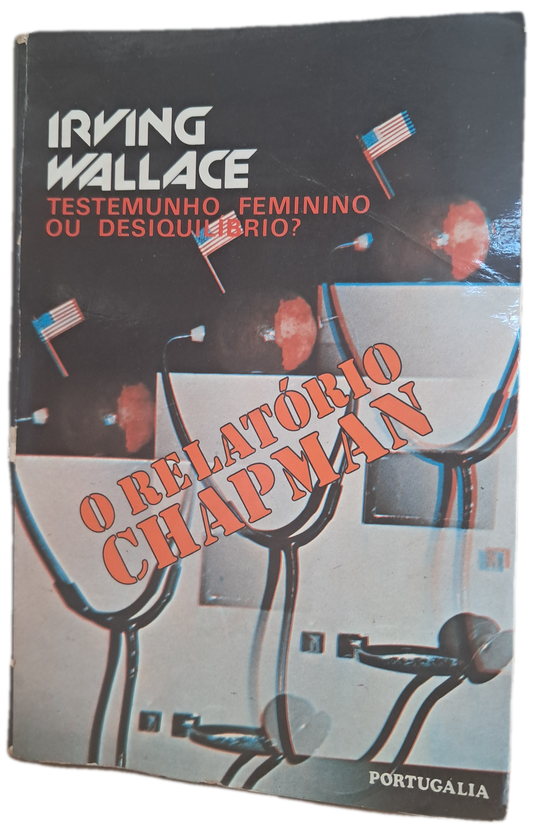 Testemunho Feminino ou Desiquilibrio? O Relatório Chapman (Usado)