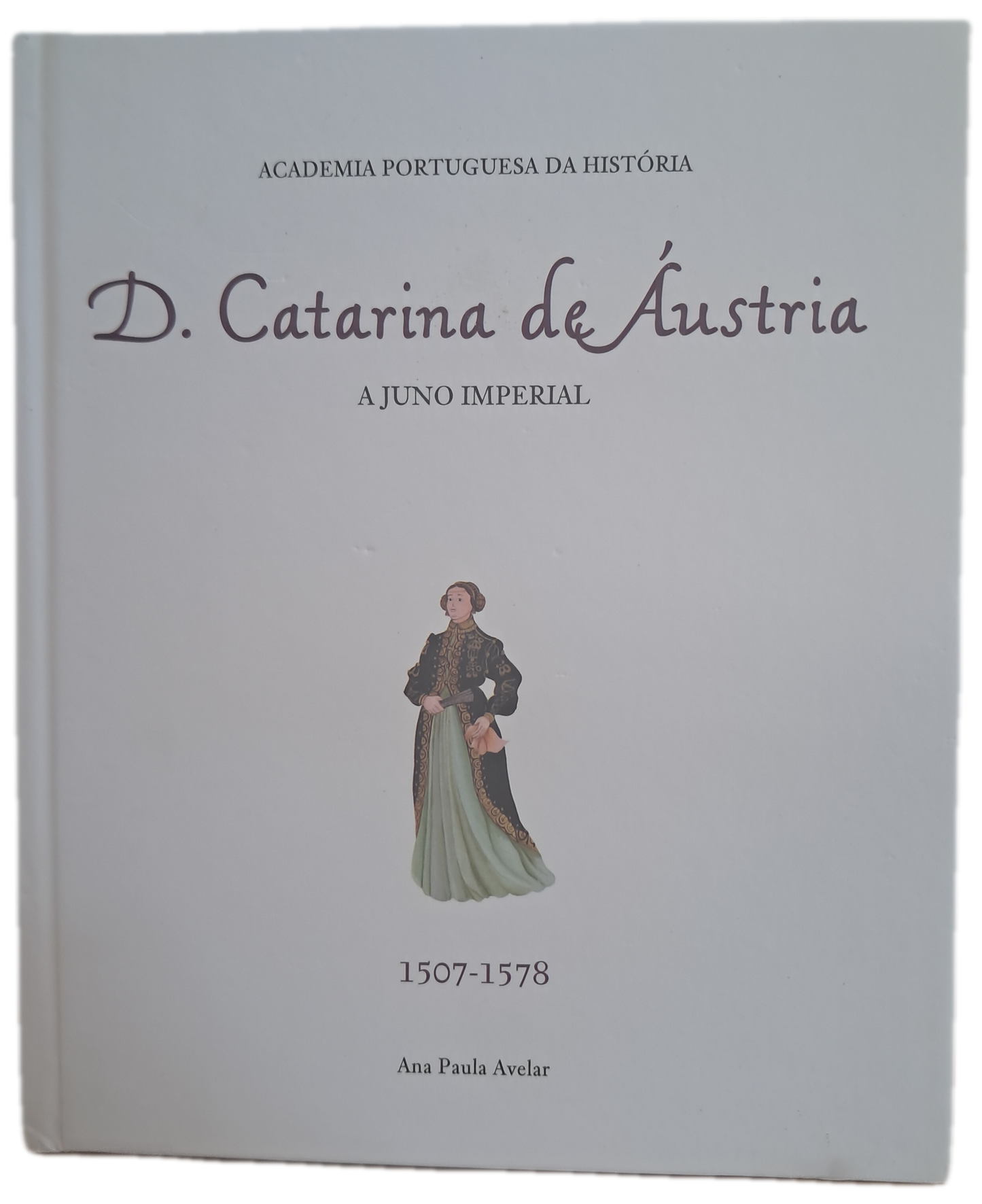 D. Catarina de Áustria A Juno Imperial