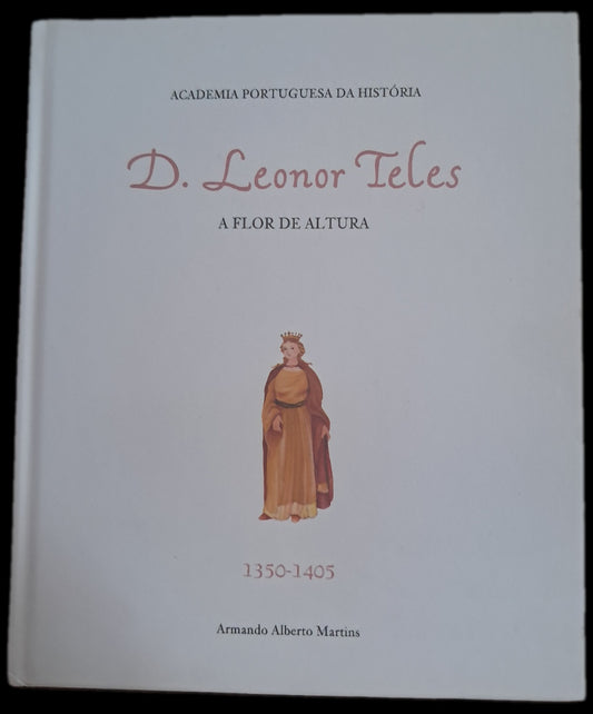 D. Leonor Teles A Flor de Altura