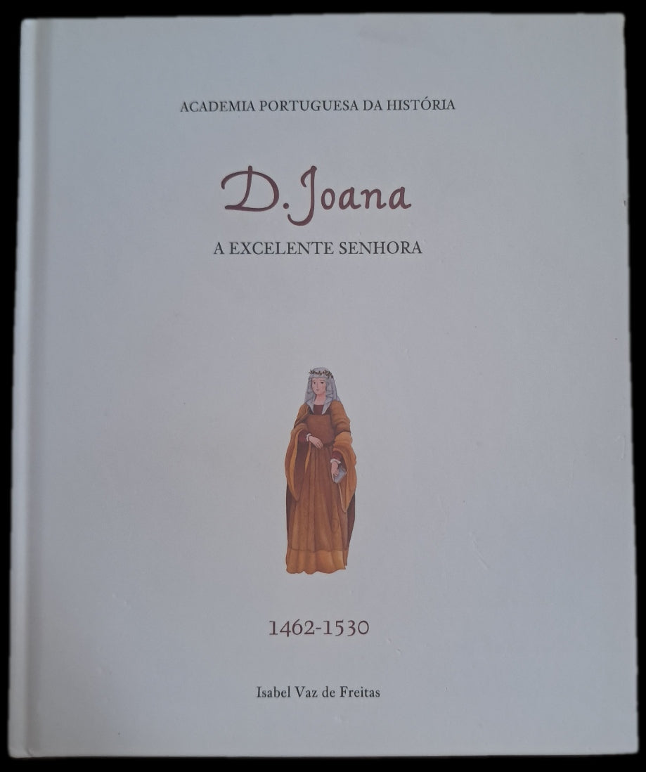 D. Joana A Excelente Senhora