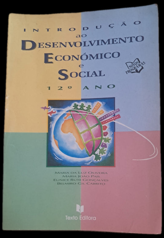 Introdução ao Desenvolvimento Económico e Social 12º Ano (Bom Estado)
