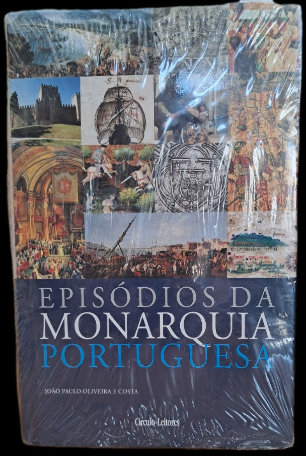 Episódios da Monarquia Portuguesa