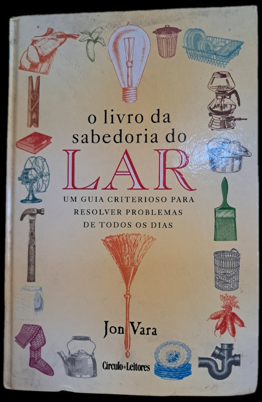 O Livro da Sabedoria do Lar (Bom Estado)