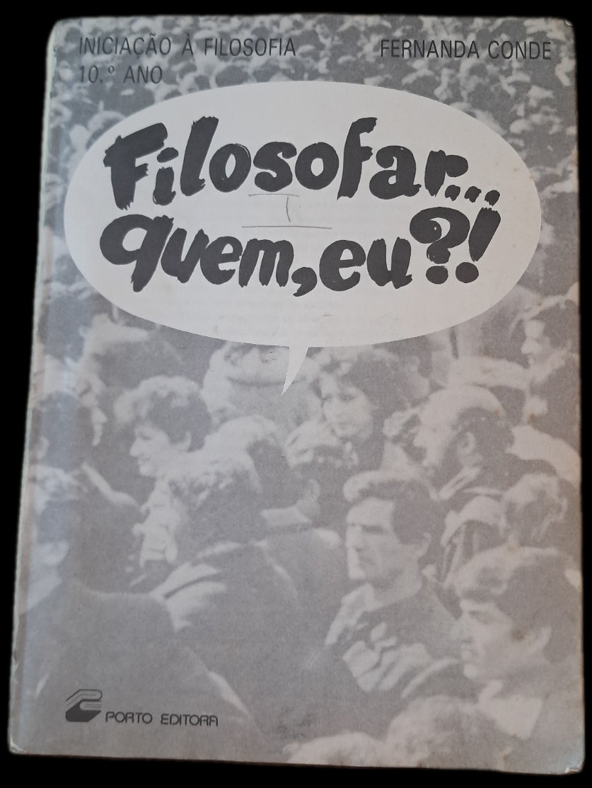 Filosofar… Quem, Eu?! (Danificado)
