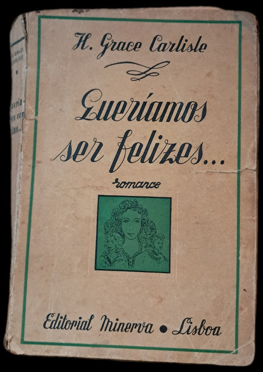 Queriamos Ser Felizes (Envelhecido)