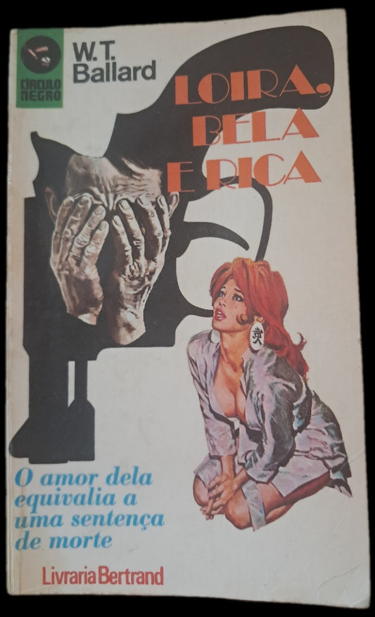 Loira, Bela e Rica (Usado)
