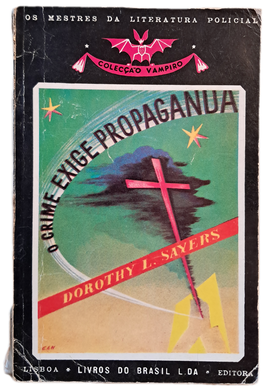 O Crime Exige Propaganda (Usado)