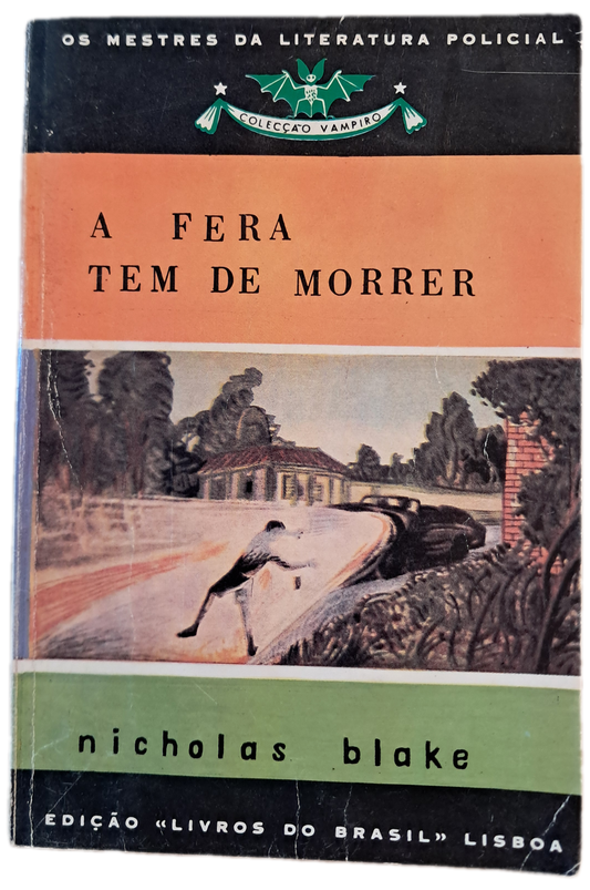 A Fera Tem de Morrer (Usado)