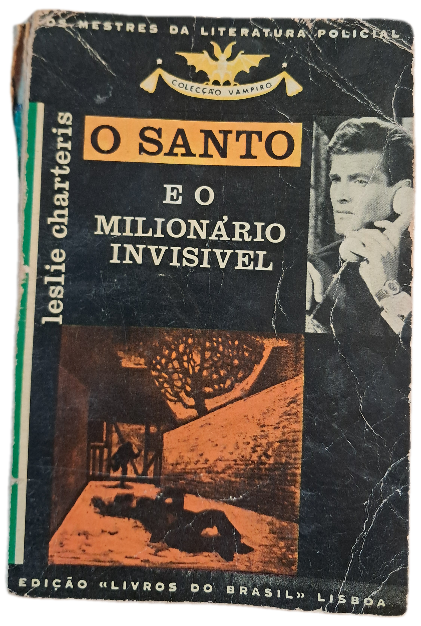 O Santo e o Milionário Invisivel (Usado)