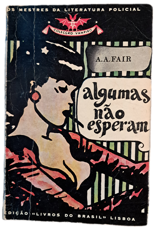 Algumas Não Esperam (Usado)