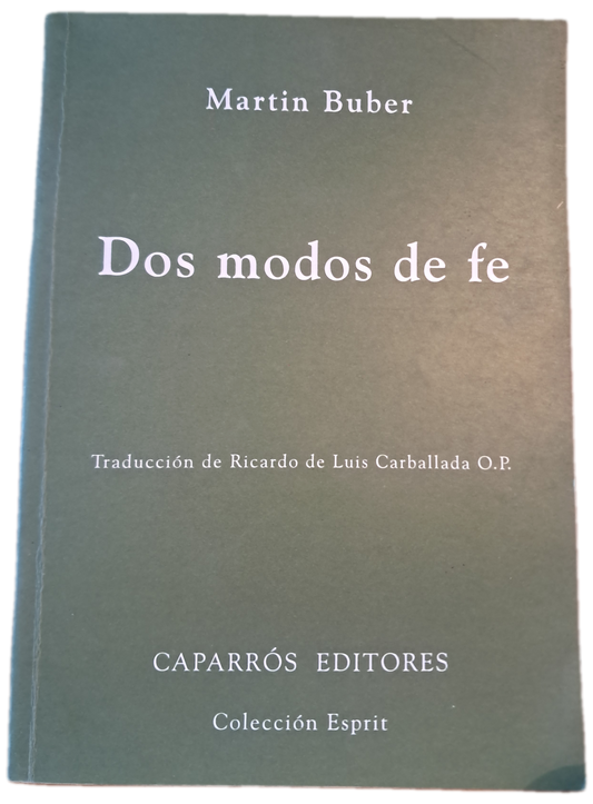 Dos Modos De Fe (Como Novo)