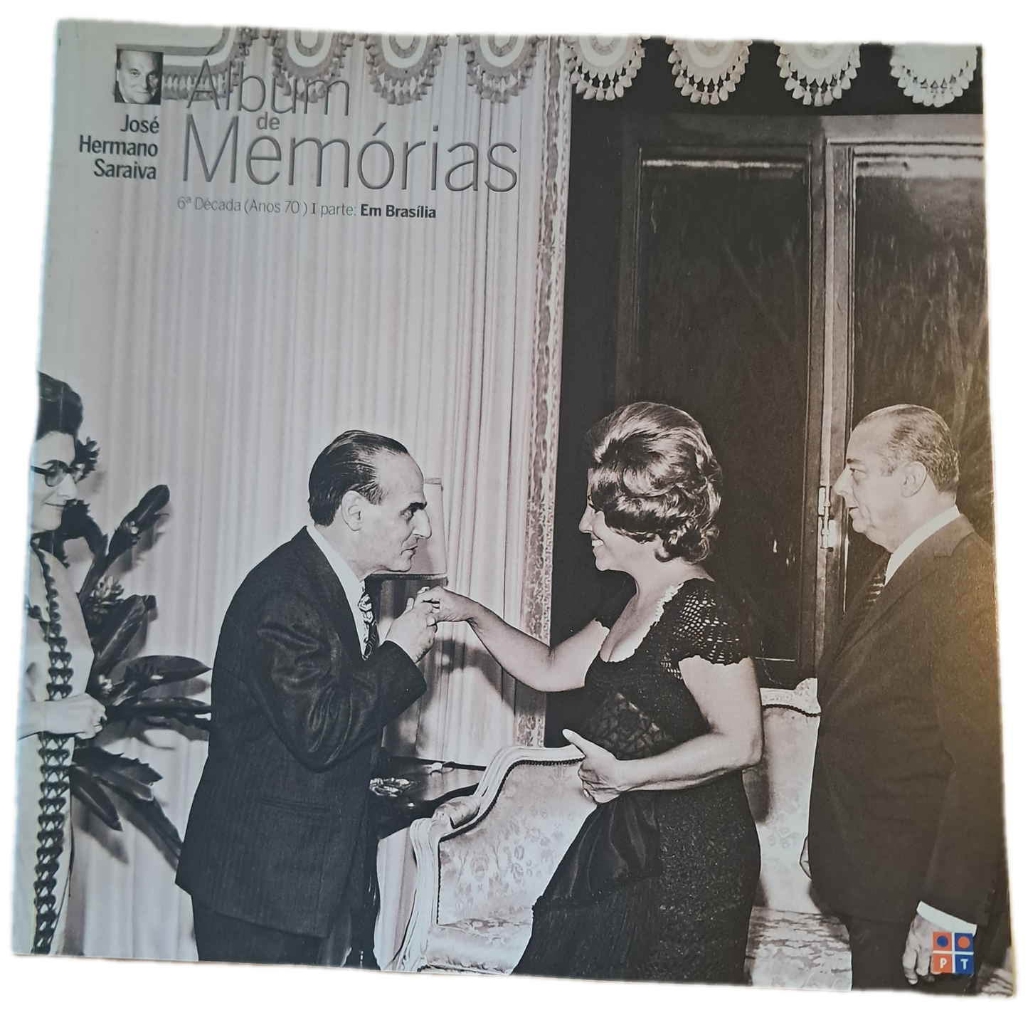 Álbum de Memórias 6ª Década (Anos 70) I Em Brasília (Como Novo)