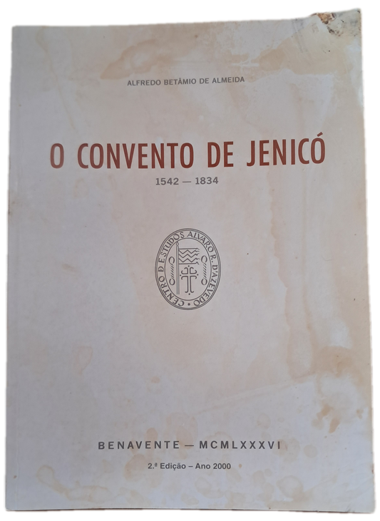 O Convento de Jenicó 1542 - 1834 (Usado)