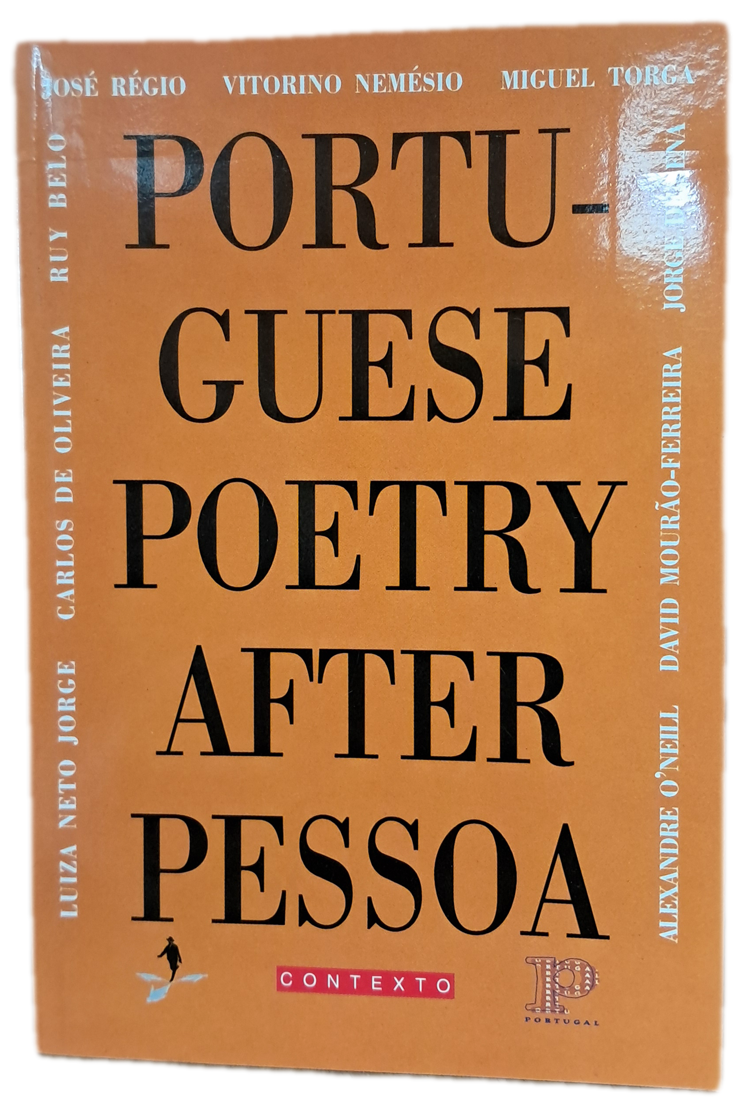 Portuguese Poetry After Pessoa