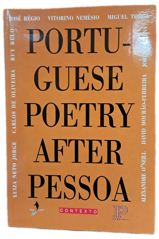 Portuguese Poetry After Pessoa