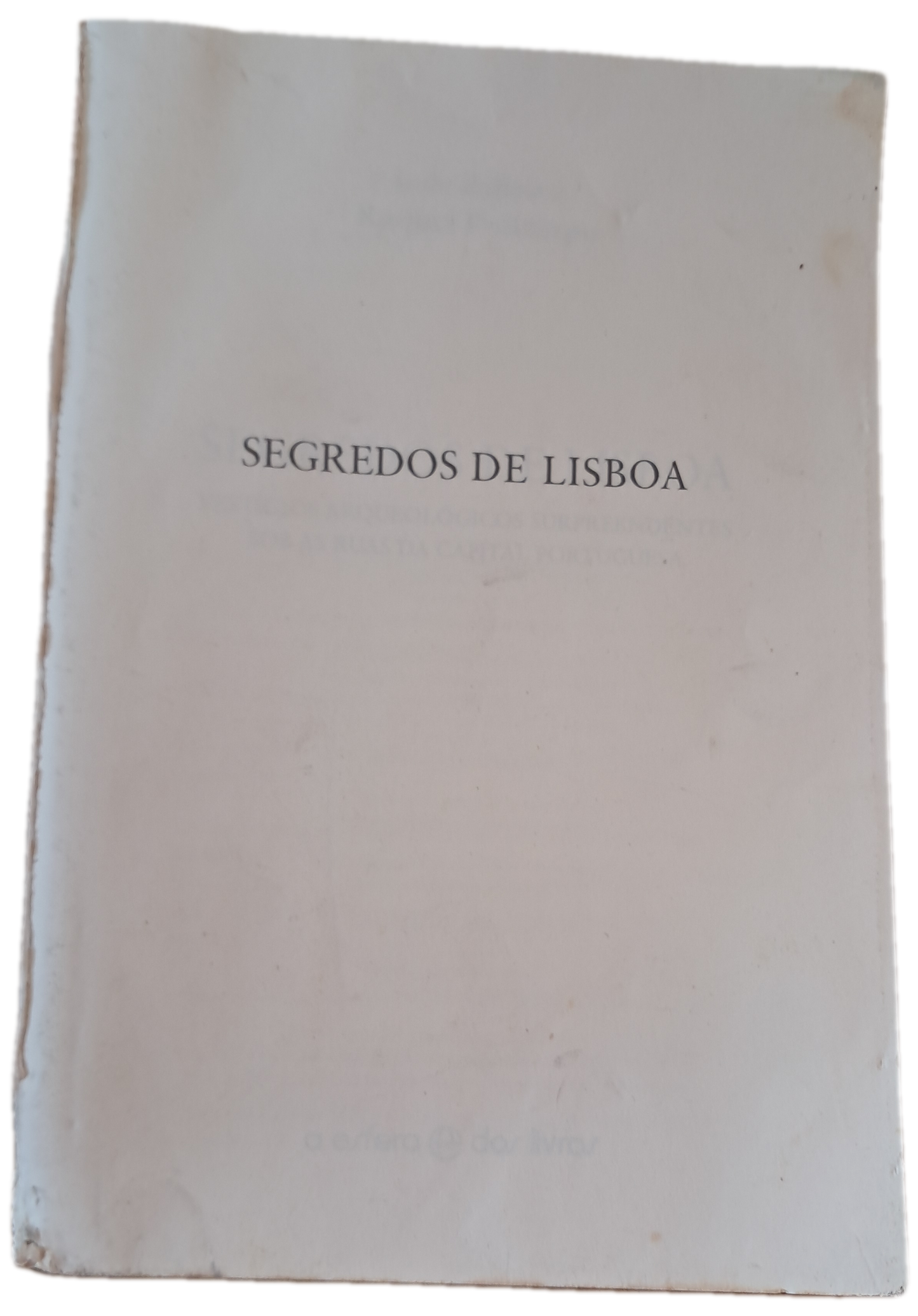 Segredos de Lisboa (Danificado)