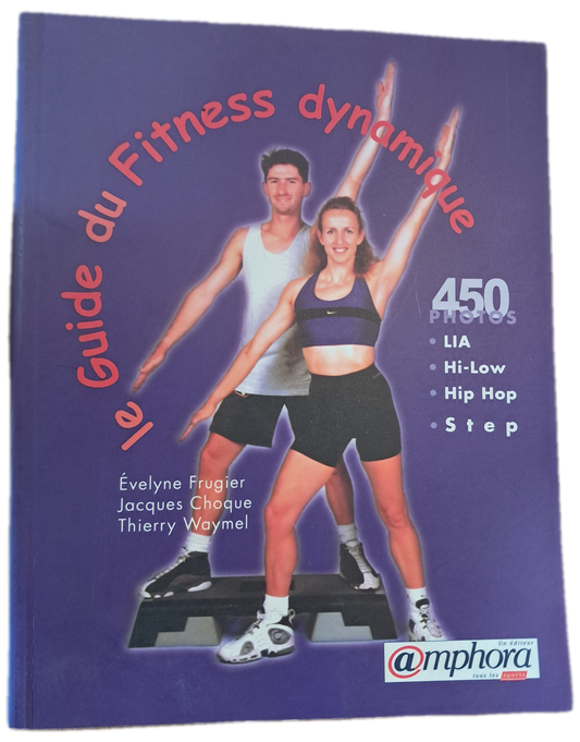 Le Guide du Fitness Dynamique