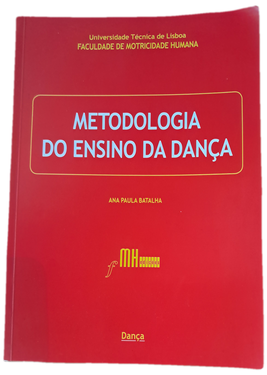 Metodologia do Ensino da Dança (Muito Bom Estado)