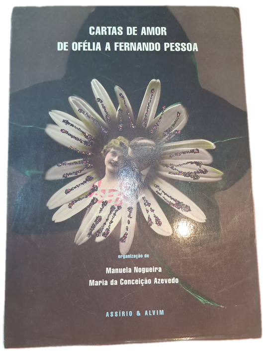Cartas de Amor de Ofélia a Fernando Pessoa (Bom Estado)