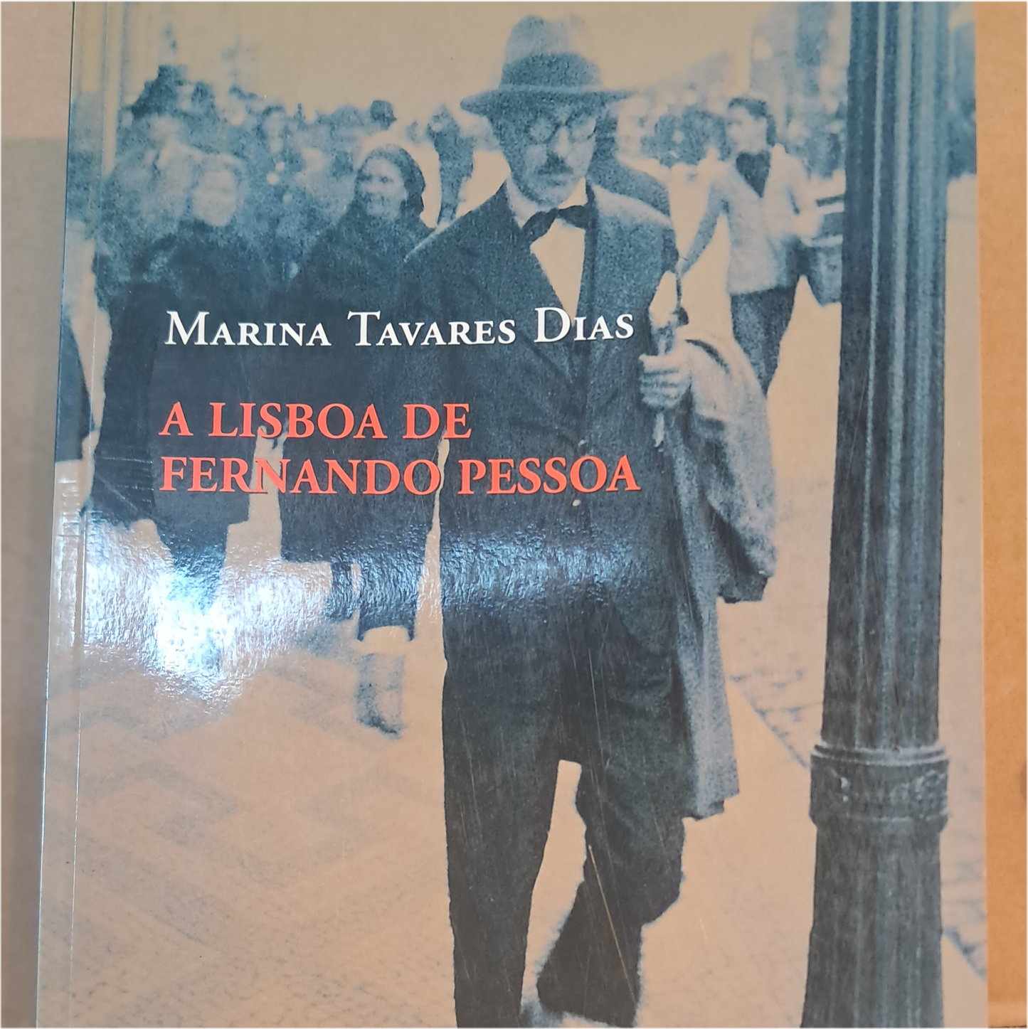 A Lisboa de Fernando Pessoa (Bom Estado)