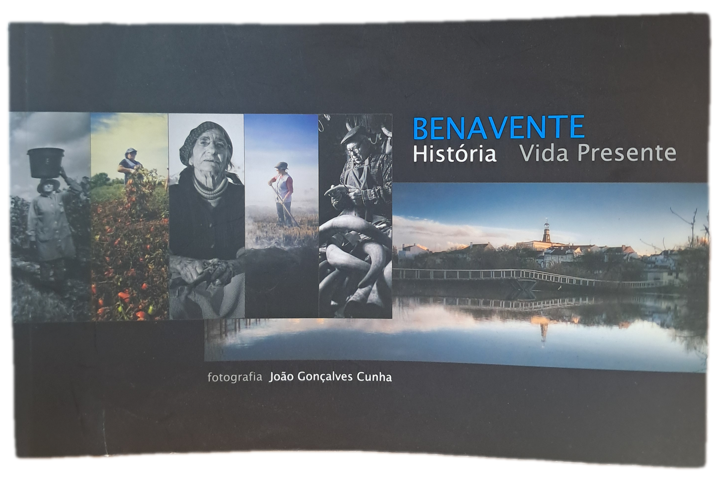 Benavente História Vida Presente (Muito Bom Estado)