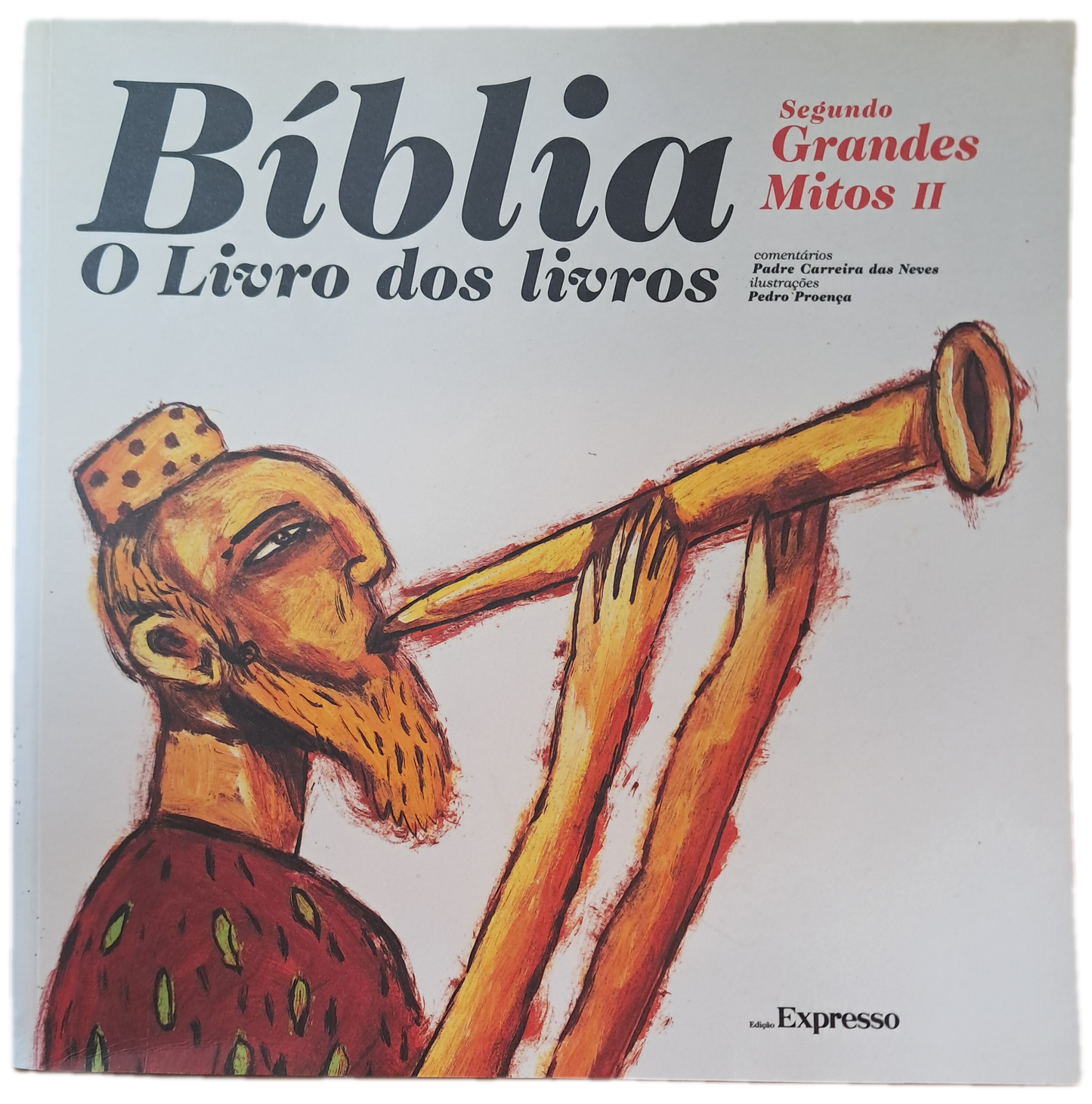Bíblia 2 O Livro dos Livros