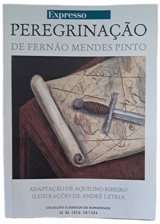 Peregrinação de Fernão Mendes Pinto (Como Novo)