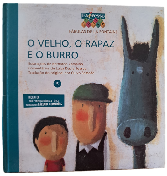 O Velho, O Rapaz e o Burro (Como Novo)