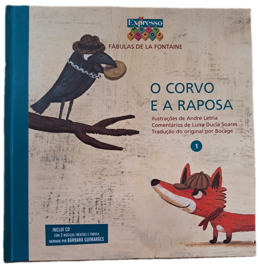 O Corvo e a Raposa (Como Novo)