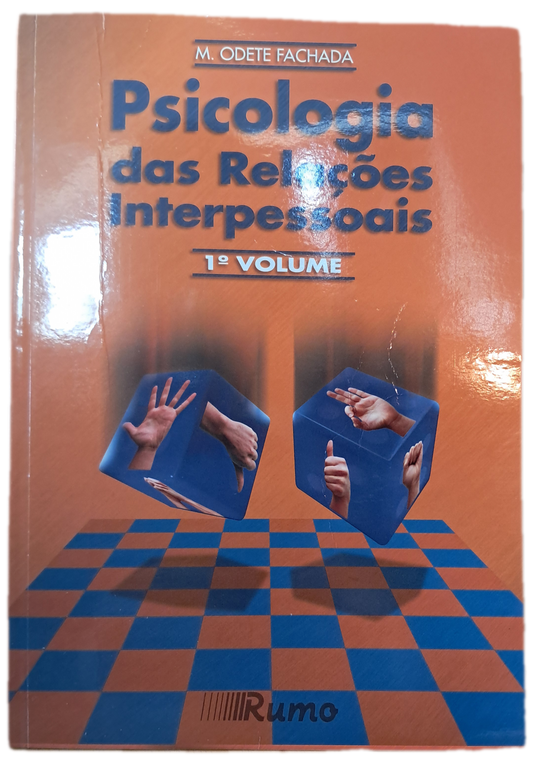 Psicologia das Relações Interpessoais 1º Volume (Muito Bom Estado)