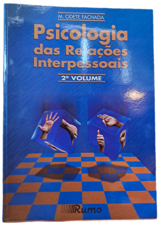 Psicologia das Relações Interpessoais 2º Volume (Muito Bom Estado)
