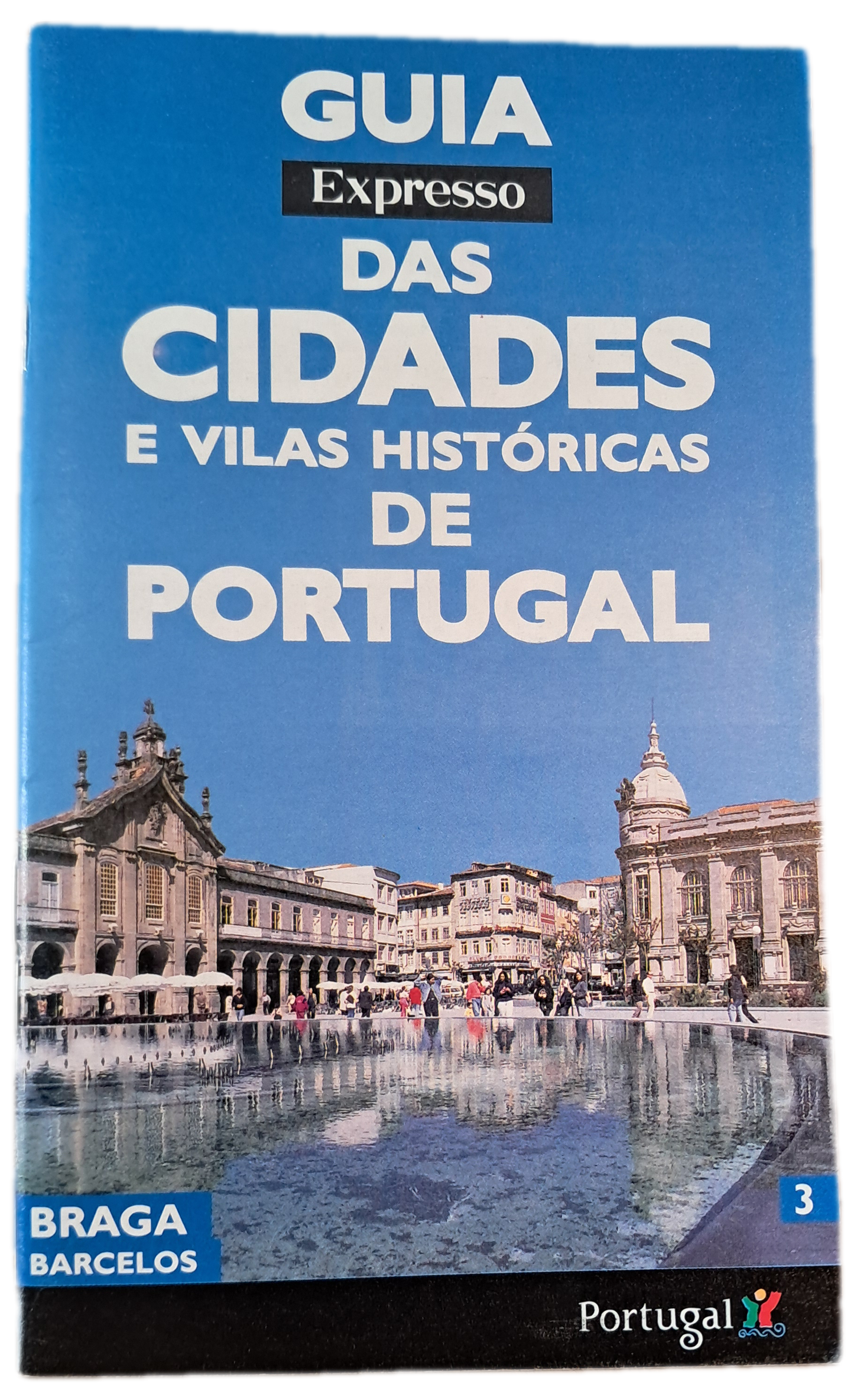 Guia Expresso das Cidades e Vilas Históricas de Portugal 4 Bragança Miranda do Douro