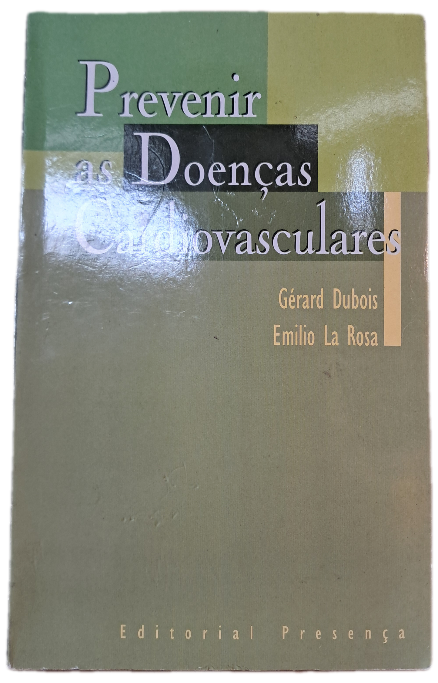 Prevenir Doencas Cardiovasculares (Bom Estado)