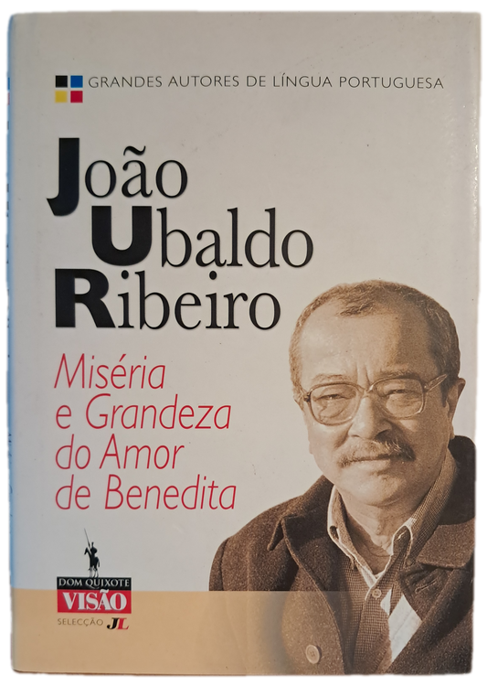 Miséria e Grandeza do Amor de Benedita