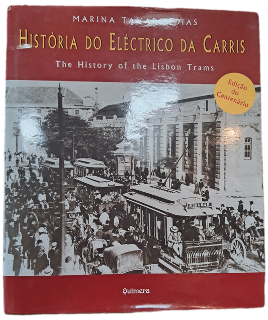 História do Eléctrico da Carris (Como Novo)