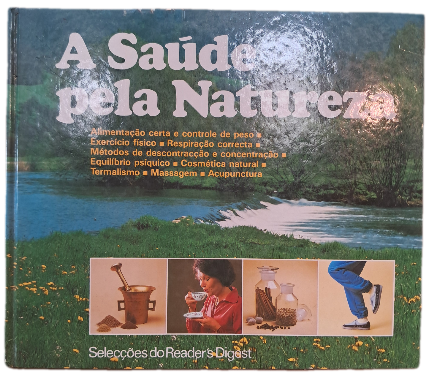 A Saúde pela Natureza (Bom Estado)