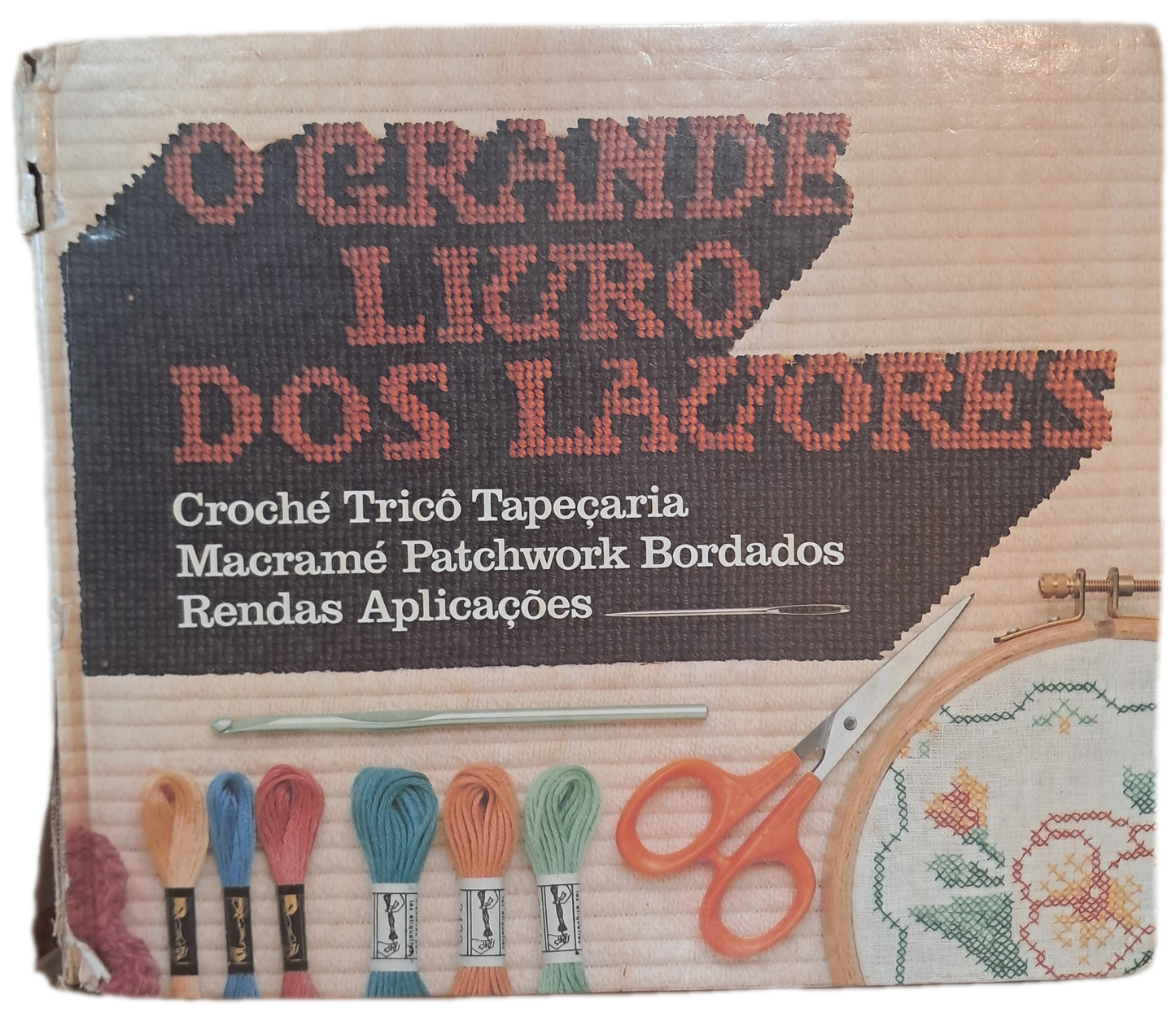 O Grande Livro dos Lavores (Lombada Danificada)