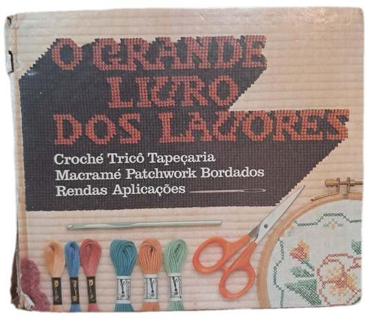 O Grande Livro dos Lavores (Lombada Danificada)