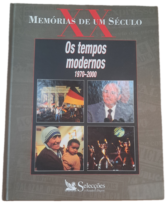 Os Tempos Modernos 1970-2000